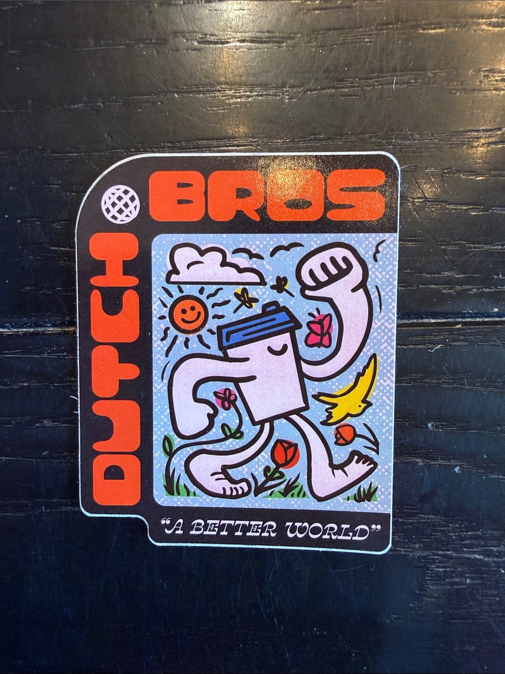 Bros Ditch Sticker - "A Better World"